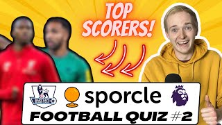 IMPOSSIBLE Premier League Top Scorers QUIZ Sporcle Football Quiz 2 [upl. by Corette]