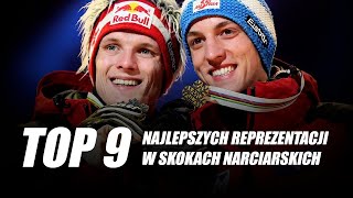 TOP 9 NAJLEPSZYCH REPREZENTACJI w skokach narciarskich [upl. by Yllus]