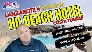 Inside HD Beach Hotel Costa Teguise Lanzarote Mr TravelONs Exclusive Walkthrough [upl. by Illib499]