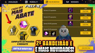 CORRE PEGUE SEU CUBO 2º BANDEIRÃO 2 CAMISAS GRÁTIS ATUALIZAÇÃO FF  E MAIS NOVIDADES FREEFIRE [upl. by Acirtap]