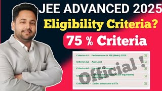 Jee advanced 2025 eligibility criteria  how many attempts in jee advanced  75 percent criteria [upl. by Sascha]