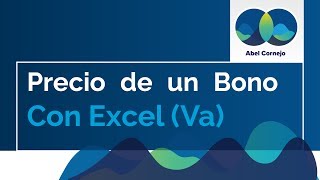 Valuación de Bonos con Excel VA [upl. by Valentia629]