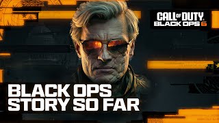 Call of Duty Black Ops 6  The Story So Far [upl. by Aihseuqal]