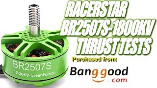 RacerStar BR2507S1800KV Big LowBudget Motor from Banggood [upl. by Kauffmann943]