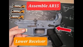 How to Assemble AR15 Lower  Aero Precision Lower and Parts Kit [upl. by Durware]