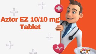 Aztor EZ 1010 mg Tablet [upl. by Jolee]