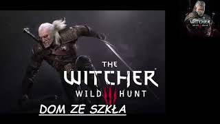 Wiedźmin dom ze szkła audiobook 12 [upl. by Zetrom]