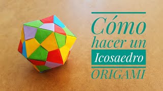 ⩥ Cómo hacer un ICOSAEDRO en Origami  20 LADOS🆗  Origami Modular  PASO A PASO ✅ [upl. by Eleik]