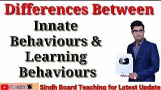 Differences between Innate Behaviours and Learning Behaviours [upl. by Ihtac372]