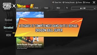 PUBGM FR  Battle Royale Dragon Ball Super guide des compétences des personnages [upl. by Apfel770]