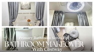 Primary Suite Series Bathroom Makeover with Costway Ep1 [upl. by Erickson855]