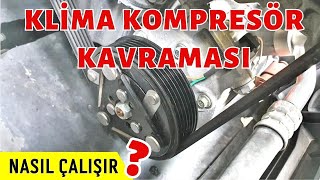 OTO KLİMA KOMPRESÖRÜ KAVRAMASI NASIL ÇALIŞIR [upl. by Michiko277]