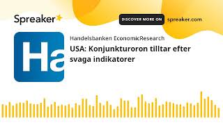 USA Konjunkturoron tilltar efter svaga indikatorer [upl. by Arec]