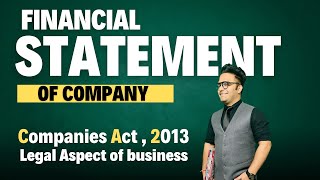 Financial Statements of Company  Companies Act 2013  Legal Aspect Ugc Net [upl. by O'Toole]