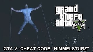 GRAND THEFT AUTO V GTA5 CHEAT quotHIMMELSTURZquot Xbox One wwwxboxfrontde [upl. by Ecnarwal810]