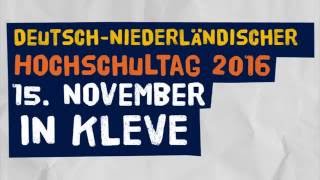 DeutschNiederländischerHochschultag  15 November 2016  Studienberatung NRW Niedersachsen [upl. by Tlevesoor]