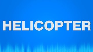 Helicopter  SOUND EFFECTS  Hubschrauber Heli SOUND [upl. by Aileahcim]