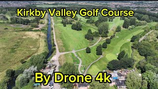 Kirkby Valley Golf Club by Drone 4k [upl. by Ecahc580]