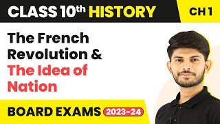 Class 10 History Ch 1 The French Revolution amp The Idea of Nation 202223 [upl. by Jenks]