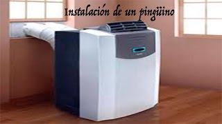 Instalación AIRE ACONDICIONADO PORTATIL No pases calor en verano [upl. by Natelson547]