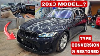 BMW 320D FACE LIFT amp RESTORATION  2013 MODEL CONVERTED TO 2022 MODEL  SHA CUSTOMS  ARK Diaries [upl. by Yahs97]