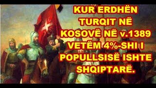 Kur erdhën turqitosmanë në Kosovë vetëm 4 shi ishte shqiptare shumica ishin sllavizu [upl. by Ullman]