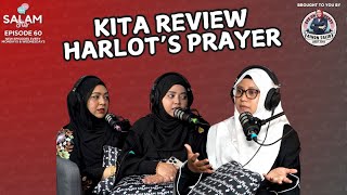 EP 60  KITA REVIEW HARLOTS PRAYER [upl. by Gervase503]