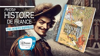 OUVRAGE  Petite Histoire de France par Jacques Bainville — Nouvelle édition [upl. by Ydoow]