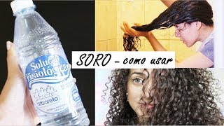 COMO USAR SORO FISIOLÓGICO NO CABELO E PELE [upl. by Tecla]