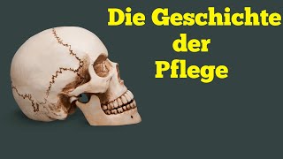 Die Geschichte der Pflege [upl. by Nyllij671]