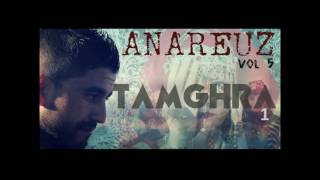 ANAREUZ tamghra vol 1 [upl. by Mable306]