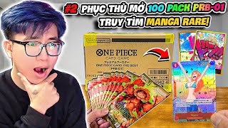 BI HUỲNH TIẾP TỤC MỞ THÙNG TÚI MÙ ONE PIECE THE BEST TÌM NAMI MANGA RARE TRONG VÔ VỌNG [upl. by Marlie]