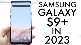 Samsung Galaxy S9 In 2023 Still Worth It Review [upl. by Hyacintha820]