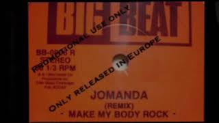 JOMANDA  MAKE MY BODY ROCK Europe only released version REMIX [upl. by Aissila]