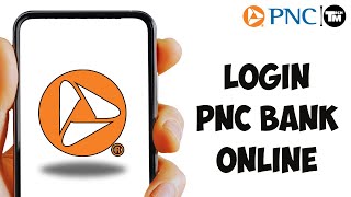 How to Login PNC Bank 2024 [upl. by Koblick]