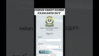 Indian Coast Guard 2025 Admit Card Out  ICG Exam Date  ICG Admit Card Kaise Download Karen icg [upl. by Nathanil]