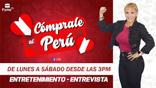 ❤️🥳Cómprale al Perú ❤️ ❤️ [upl. by Melburn706]