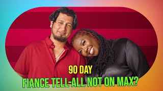 90 Day Fiance TellAll Drama Why Its Not Streaming on MAX [upl. by Yahiya130]