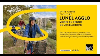 Lunel Agglo  une nouvelle histoire sécrit en grand [upl. by Nnaihs]