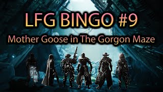 Playing Bingo in LFG Raids 9 Mother Goose in The Gorgon Maze  Destiny 2 [upl. by Josie]