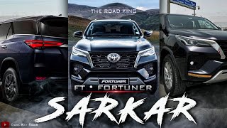 SARKAR FT FORTUNER EDIT🔥। Fortuner WhatsApp Status। Fortuner Status। Sarkar Song Status [upl. by Adikram]