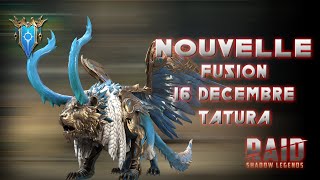 Nouvelle Fusion 16 Décembre  Tatura Rimehide  Raid Shadow Legends [upl. by Ariella429]