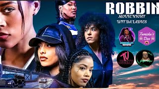 ROBBIN TUBI ORIGINAL MOVIE NIGHT WITH DA LADIES [upl. by Rojas]