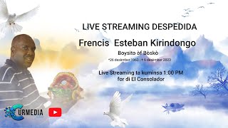 Despedida di Frencis Esteban Kirindongo  SUBSCRIBE TO WATCH [upl. by Durning]