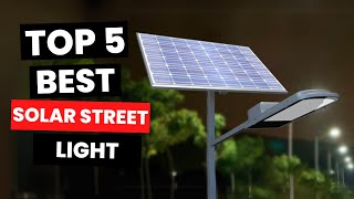 Top 5 Best Solar Street Light 2024 [upl. by Frodeen101]