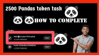 Add 🐼 in your First Name Pandas task 2500  Add panda🐼 in your First Name task complete [upl. by Arlen865]