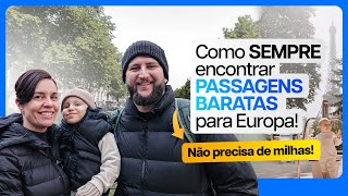 PASSAGEM BARATA PARA EUROPA  Como pesquisar passagem aérea barata ATUALIZADO PARA 2024 [upl. by Jaco914]