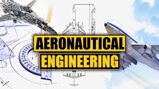 What is Aerospace Engineering Aeronautics [upl. by Zadack]