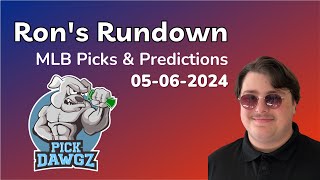 MLB Picks amp Predictions Today 5624  Rons Rundown [upl. by Leatrice]