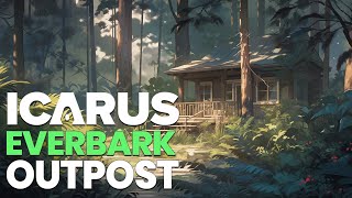 ICARUS New Frontiers Ever Bark Outpost Build [upl. by Llien]